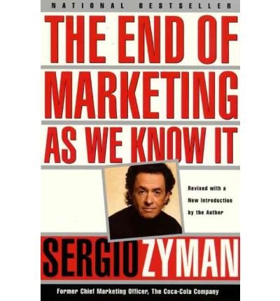 Beispielbild fr The End of Marketing As We Know It zum Verkauf von WorldofBooks