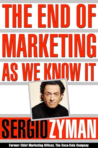 9780006531845: The End of Marketing as We Know it