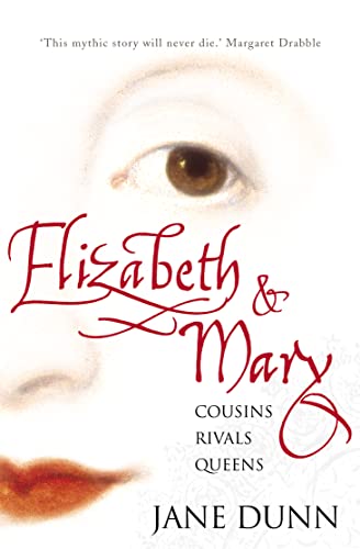 9780006531920: Elizabeth and Mary: Cousins, Rivals, Queens