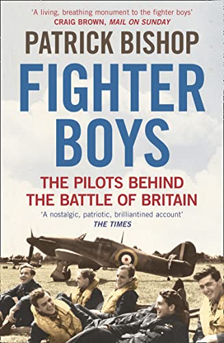 9780006532040: FIGHTER BOYS: The Pilots Behind the Battle of Britain
