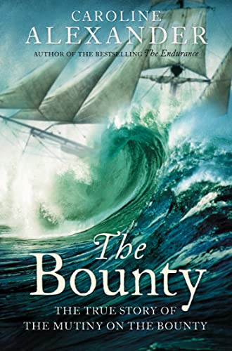 Beispielbild fr The Bounty: The True Story of the Mutiny on the Bounty zum Verkauf von AwesomeBooks