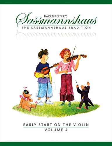 Beispielbild fr Early Start on the Violin, Volume 4 -A violin method for children-. Spielpartitur zum Verkauf von medimops