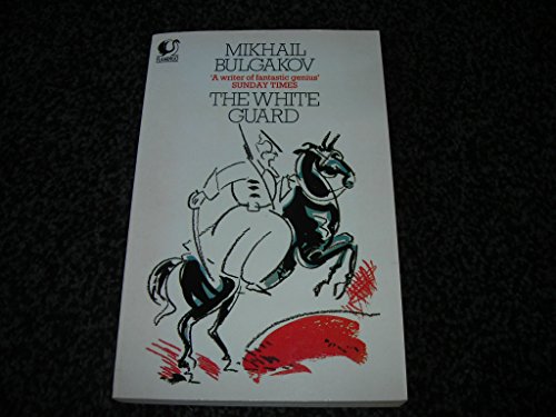 Stock image for The White Guard for sale by AwesomeBooks