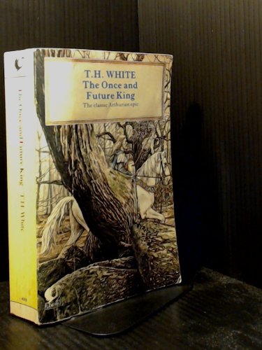 Beispielbild fr ONCE & FUTURE KING, THE CLASSIC ARTHURIAN CLASSIC zum Verkauf von WONDERFUL BOOKS BY MAIL