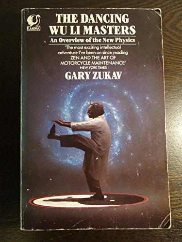 Stock image for The Dancing Wu Li Masters: An Overview of the New Physics for sale by HPB Inc.