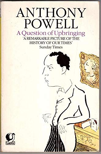 Imagen de archivo de A Question of Upbringing (Flamingo) a la venta por Wonder Book