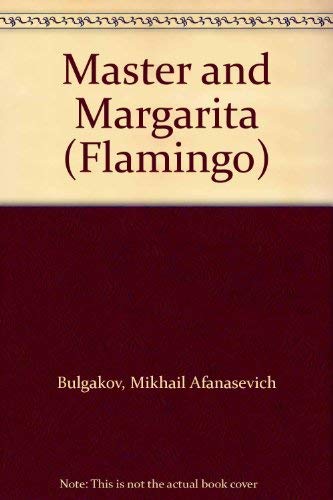 9780006540571: Master and Margarita (Flamingo S.)