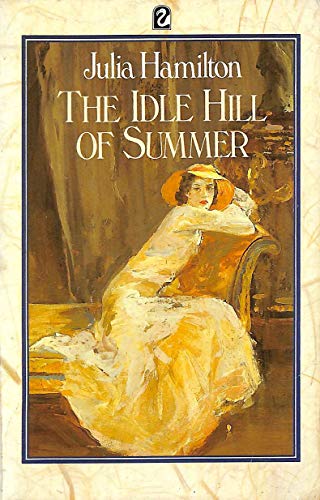 9780006542414: The Idle Hill of Summer (Flamingo S.)