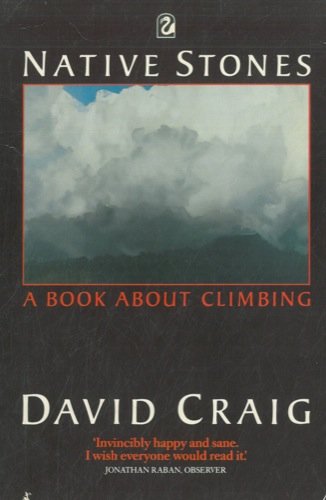 Beispielbild fr Native Stones: Book About Climbing (Flamingo S.) zum Verkauf von WorldofBooks