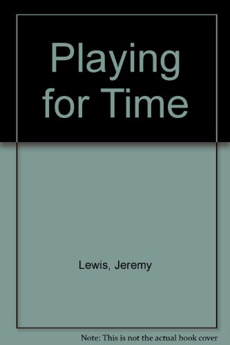 Beispielbild fr Playing for Time zum Verkauf von WorldofBooks