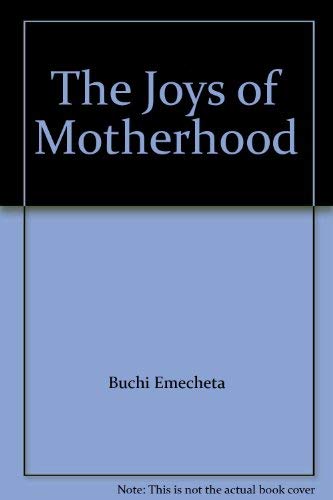 9780006543251: The Joys of Motherhood (Flamingo S.)