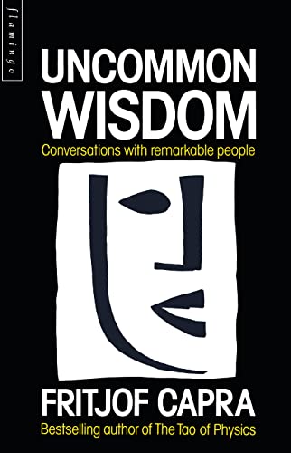 Beispielbild fr Uncommon Wisdom: Conversations with Remarkable People (Flamingo) zum Verkauf von AwesomeBooks