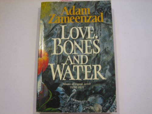 Stock image for Love, Bones and Water (Flamingo) for sale by AwesomeBooks