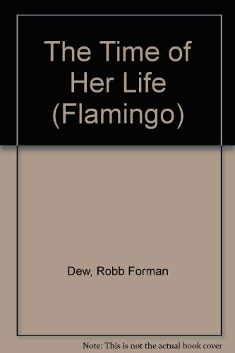 9780006544005: The Time of Her Life (Flamingo S.)