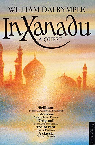 Stock image for In Xanadu, a Quest for sale by K Books Ltd ABA ILAB