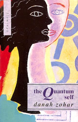 The Quantum Self (9780006544265) by Zohar, Danah