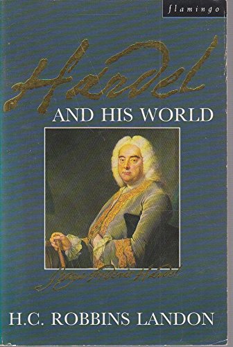 Stock image for Handel and His World (Flamingo S.) for sale by WorldofBooks