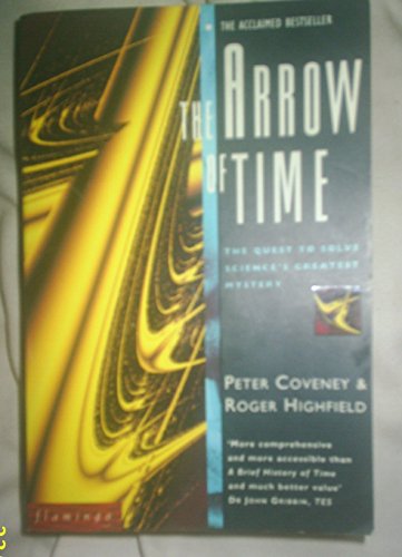 9780006544623: The Arrow of Time: The Quest to Solve Science's Greatest Mysteries