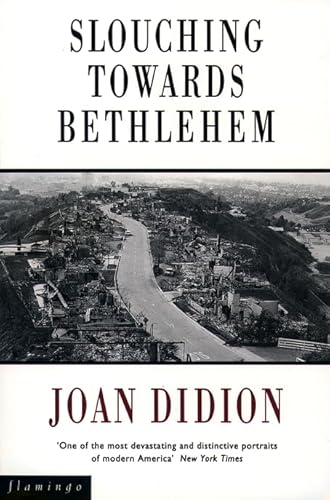 Joan didion slouching towards bethlehem essay text