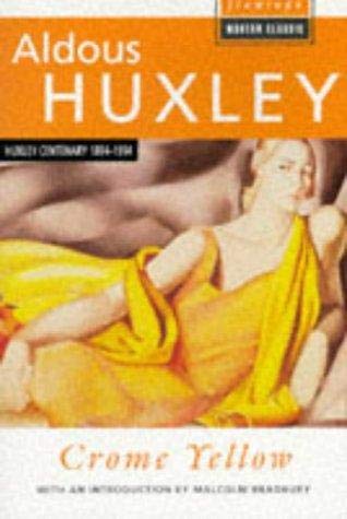 Crome Yellow (Flamingo Modern Classics) - Aldous Huxley