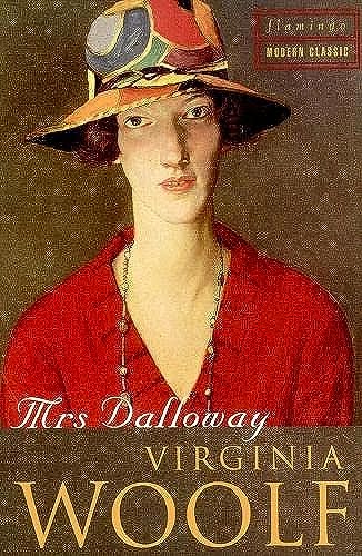 9780006547556: Mrs Dalloway (Flamingo Modern Classics)