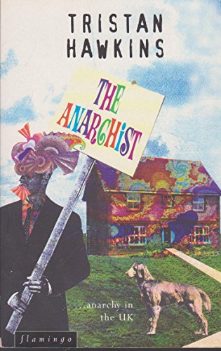 9780006550112: The Anarchist