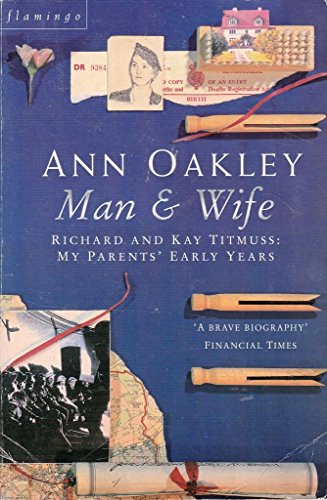 Beispielbild fr Man and Wife: Richard and Kay Titmuss: my parents   early years zum Verkauf von WorldofBooks