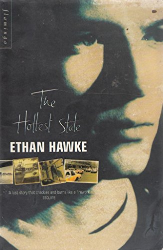 The Hottest State (9780006550471) by Ethan Hawke