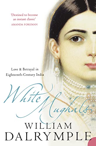 Beispielbild fr White Mughals zum Verkauf von Wonder Book