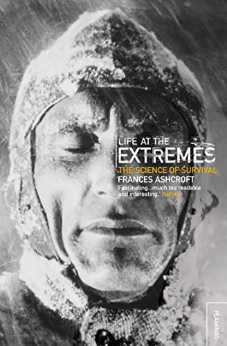 Imagen de archivo de Life at the Extremes: [The Science of Survival]: xxi a la venta por WorldofBooks