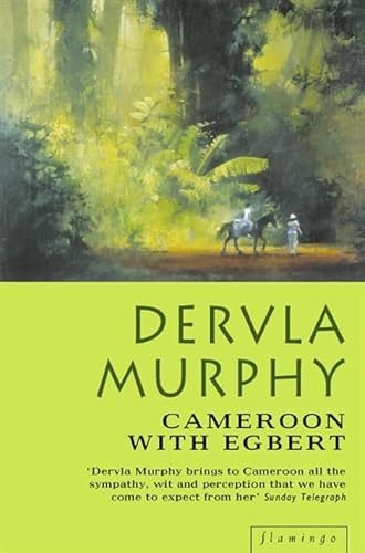 Cameroon with Egbert - Murphy, Dervla