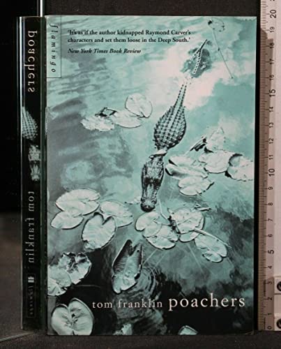 Stock image for Poachers for sale by WorldofBooks