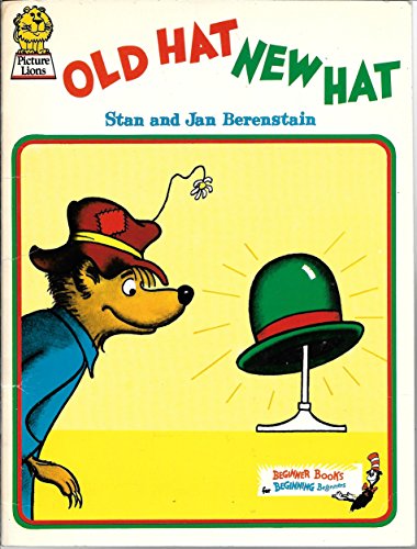 Old Hat, New Hat (Armada Picture Lions) (9780006606628) by Stan Berenstain; Jan Berenstain