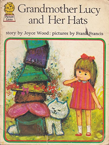 Beispielbild fr Grandmother Lucy and her Hats zum Verkauf von SOLBOOKS