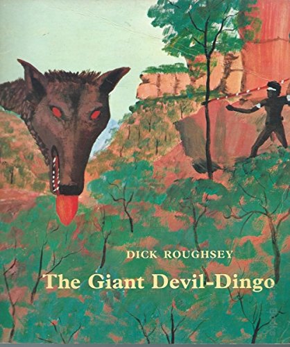 Beispielbild fr the Giant Devil Dingo zum Verkauf von AwesomeBooks