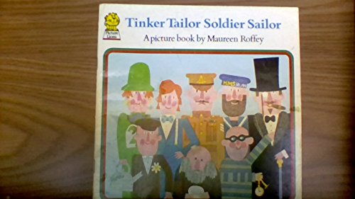 Tinker, Tailor, Soldier, Sailor (9780006615286) by Maureen Roffey