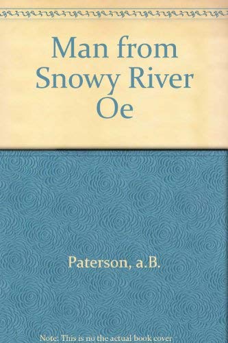 9780006615798: Man from Snowy River Oe