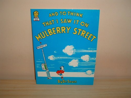 And to Think I Saw it on Mulberry Street (Picture Lions) (9780006616092) by Seuss, Dr.