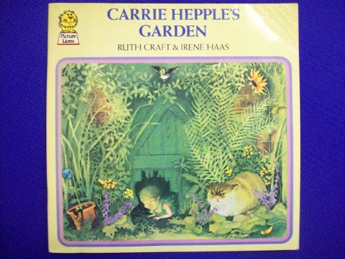 Stock image for Carrie Hepple's Garden (Picture Lions S.) for sale by Goldstone Books