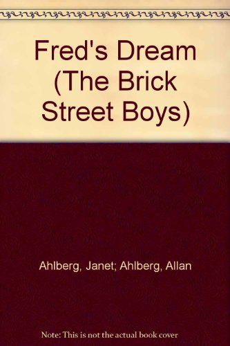 Stock image for Fred's Dream (The Brick Street Boys) for sale by Alexander's Books