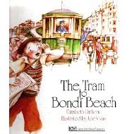 Imagen de archivo de Tram to Bondi Beach Oe a la venta por Wonder Book