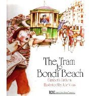 Stock image for The Tram to Bondi Beach for sale by Alf Books
