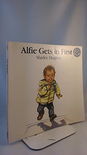 Alfie Gets in First (Picture Lions) (9780006620518) by Hughes, Shirley