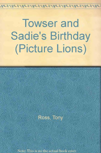 Beispielbild fr Towser and Sadie's Birthday zum Verkauf von OddReads