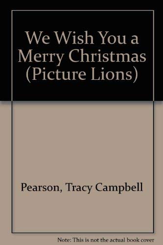 Stock image for We Wish You a Merry Christmas (Picture Lions S.) for sale by Bahamut Media