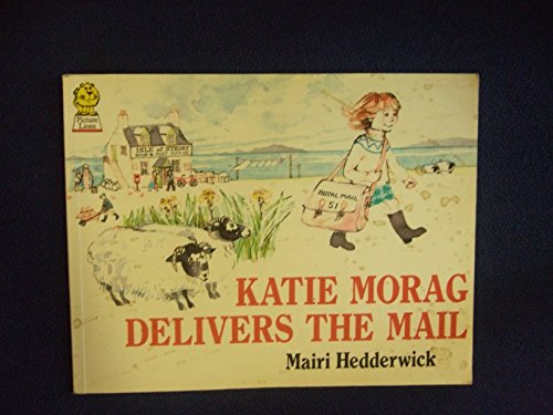 Stock image for Katie Morag Delivers the Mail (Picture Lions S.) for sale by WorldofBooks