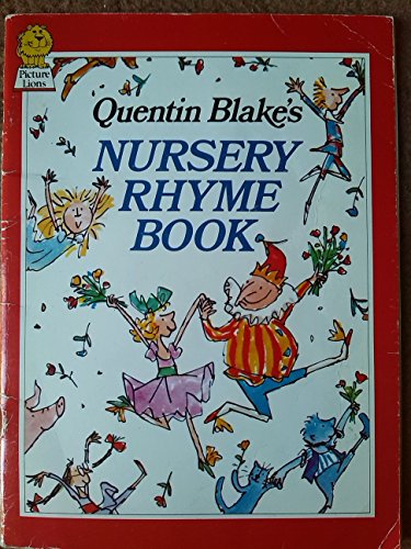 Stock image for Quentin Blake's Nursery Rhyme Book (Picture Lions) for sale by AwesomeBooks