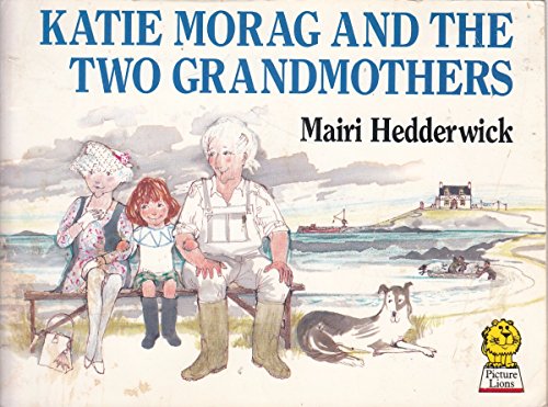 9780006625797: Katie Morag and the Two Grandmothers