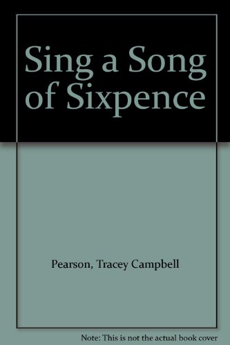 Stock image for Sing a Song of Sixpence for sale by Alexander's Books