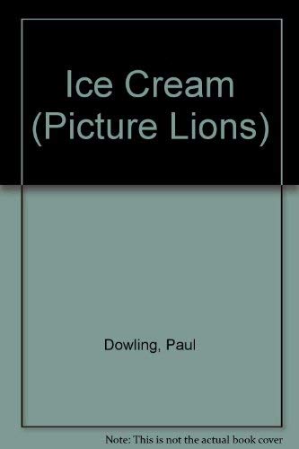 Ice Cream (9780006629511) by Dowling, Paul